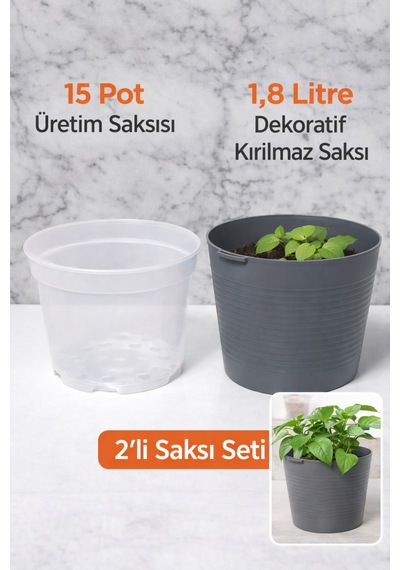 2 Li Saksı Seti 15 Pot Yarı Şeffaf Üretim Saksısı + 1,8 L Gri Dekoratif Kırılmaz Dış Saksı