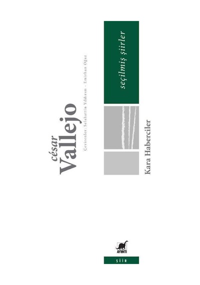Kara Haberciler - Seçilmiş Şiirler / Cesar Vallejo