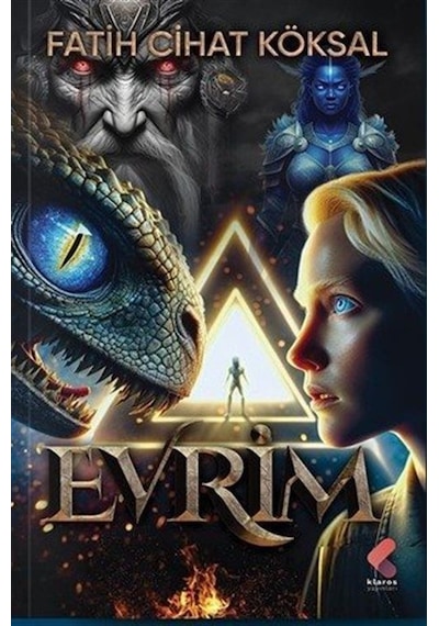 Gökadalar Serisi 2. Kitap / Evrim / Fatih Cihat Köksal