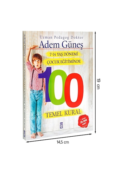 7-14 Yaş Dönemi Çocuk Eğitiminde 100 Temel Kural Kitabı-1604