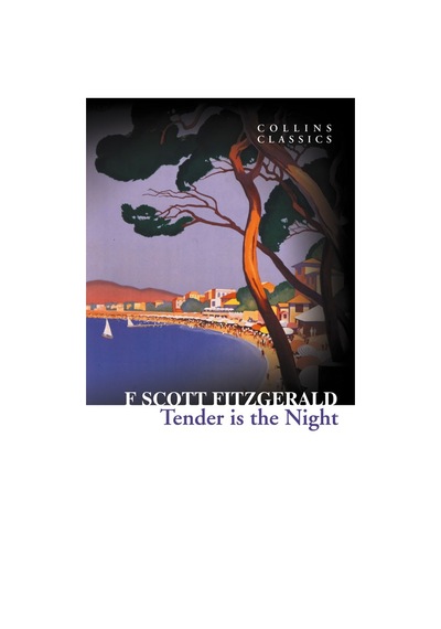 Tender Is The Night