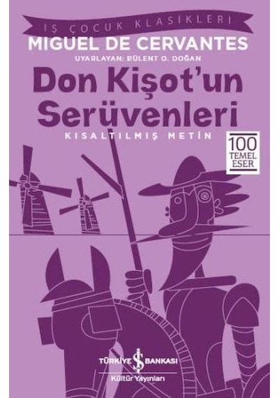 Don Kişot'un Serüvenleri - Miguel de Cervantes Saavedra - İş Bankası Kültür Yayınları