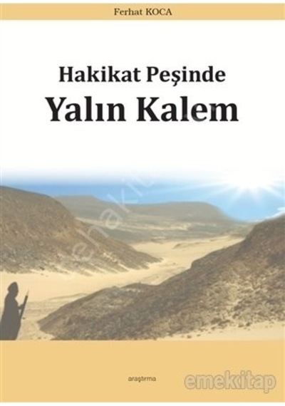 Hakikat Peşinde Yalın Kalem Ferhat Koca