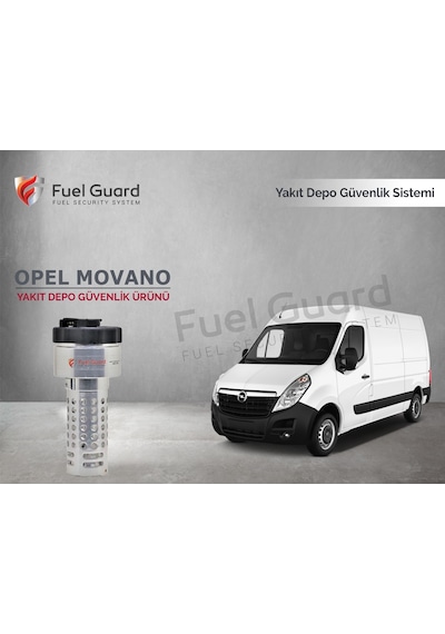 Opel Movano Minivan-Panelvan Yakıt Depo Koruma Cihazı