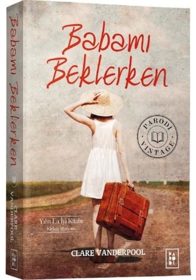 Babamı Beklerken - Clare Vanderpool - Parodi Yayınları