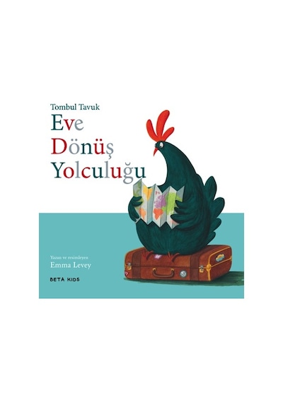 Tombul Tavuk Eve Dönüş Yolculuğu