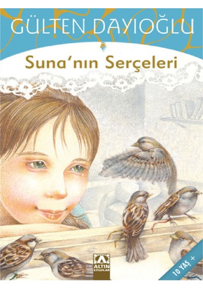 Evrensel Siyah İnci - Gülten Dayıoğlu Suna'nın Serçeleri - Bunun Adı Findel Toplam 3 Kitap