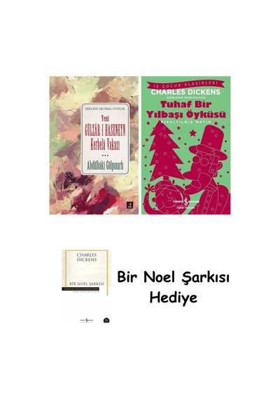 Yeni Gülzâr-ı Haseneyn Kerbelâ Vakası + Tuhaf Bir Yılbaşı Öyküsü + Bir Noel Şarkısı