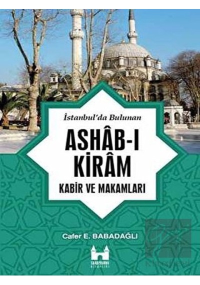 İstanbul'da Bulunan Ashab- ı Kiram -  Sarayburnu Kitaplığı