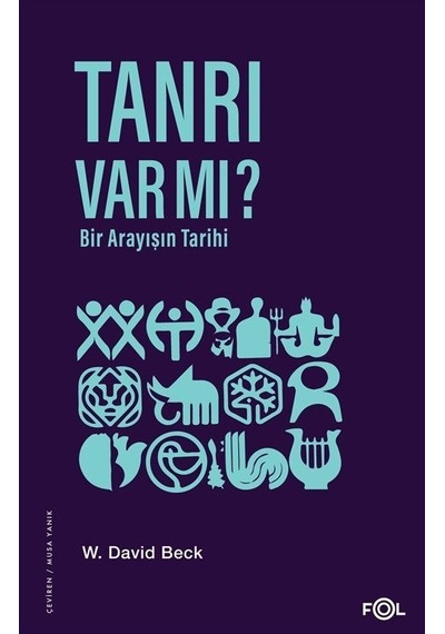 Tanrı Var Mı / W. David Beck