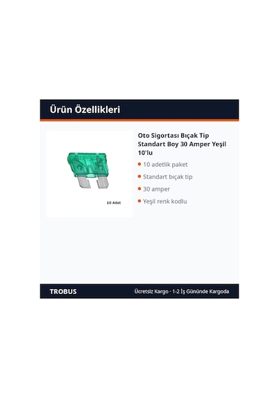 Trobus Oto Sigortası Bıçak Tip Standart Boy 30 Amper Yeşil 10'lu Diğer
