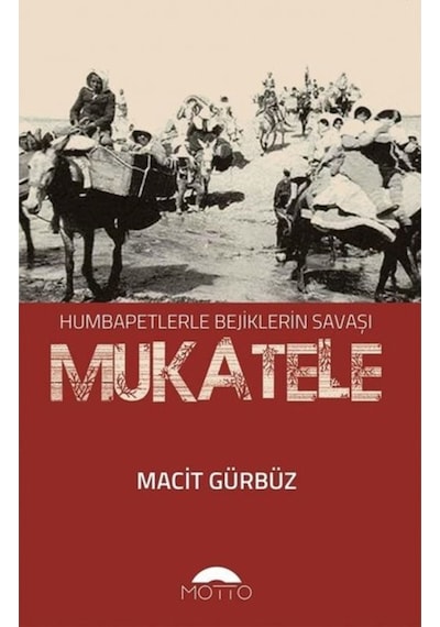 Mukatele-Humbapetlerle Bejiklerin Savaşı