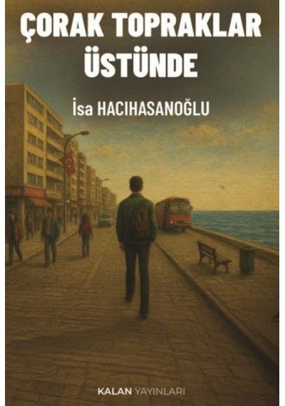 Çorak Topraklar Üstünde