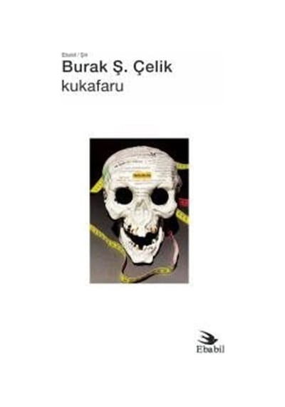 Kukafaru - Burak Ş. Çelik - Ebabil