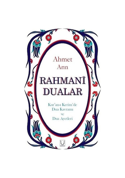 Rahmani Dualar - Ahmet Arın - Karakum