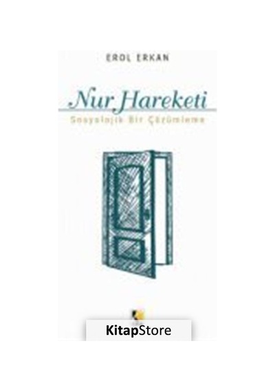 Nur Hareketi - Erol Erkan - Çıra Yayınları