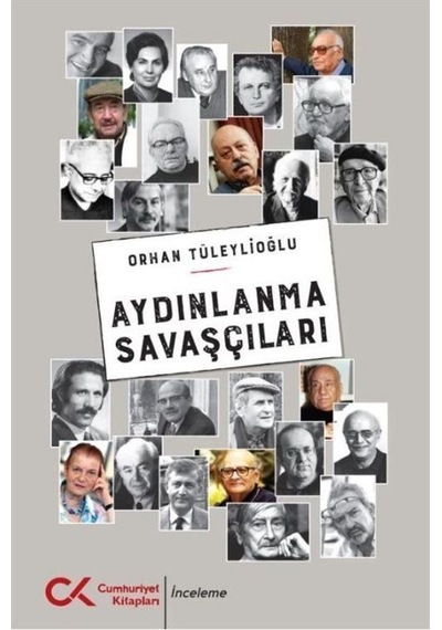 Aydınlanma Savaşçıları / Orhan Tüleylioğlu