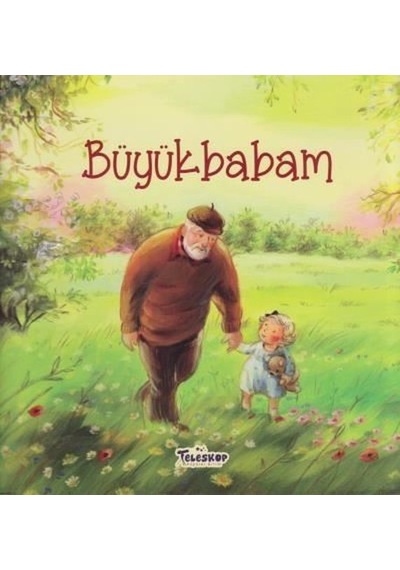 Büyükbabam Teleskop Popüler Bilim  -  Teleskop Popüler Bilim