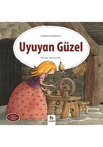 Uyuyan Güzel-Dünya Klasikleri Dizisi - Charles Perrault - Almidilli