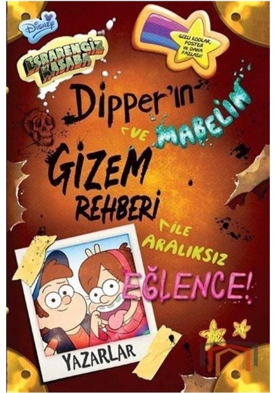 Disney Esrarengiz Kasaba Dipper'In Gizem Rehberi Ile Aralıksız