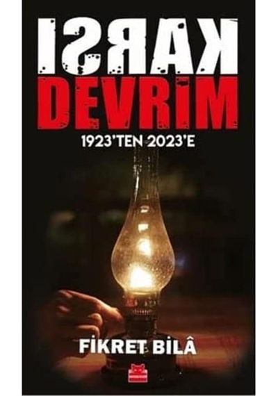 Karşı Devrim - 1923 Ten 2023 E