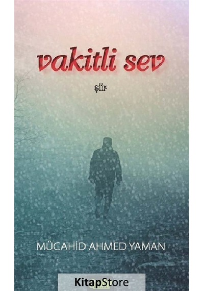Vakitli Sev - Mücahid Ahmed Yaman - Çimke