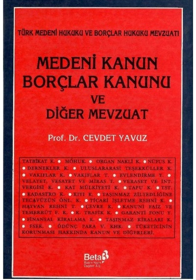 Medeni Kanun Borçlar Kanunu Ve Diğer Mevzuat - Cevdet Yavuz