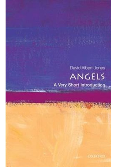 Angels: A Very Short Introduction 9780199547302