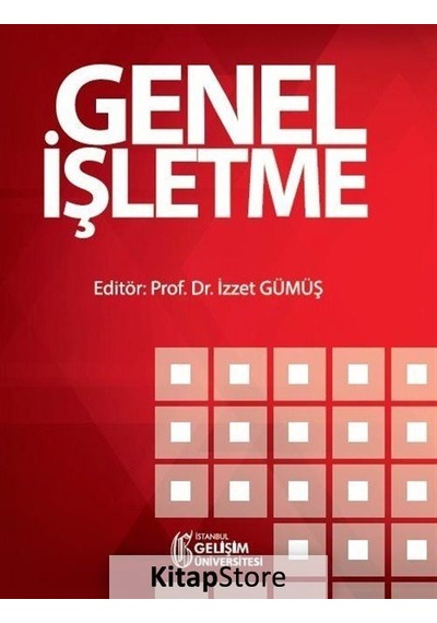 Genel Işletme / Izzet Gümüş