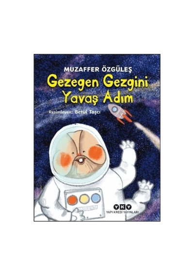 Gezegen Gezgini Yavaş Adım - Ybve-764532