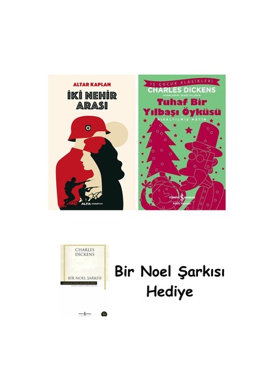 İki Nehir Arası + Tuhaf Bir Yılbaşı Öyküsü + Bir Noel Şarkısı