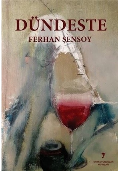 Dündeste - Ferhan Şensoy