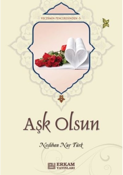 Aşk Olsun - Neslihan Nur Türk 9789944835008