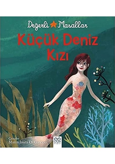 Değerli Masallar - Küçük Deniz Kızı