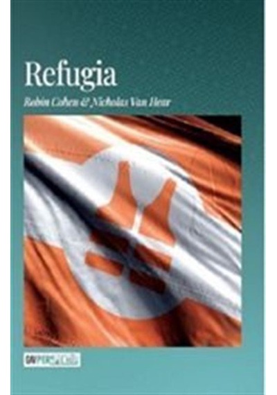 Refugia - Nicholas Van Hear - GAV Perspektif Yayınları