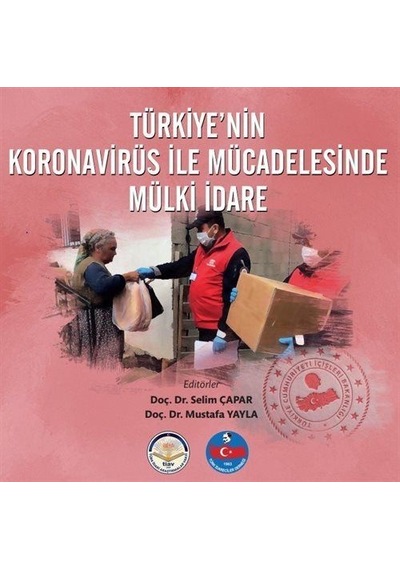 Türkiye'nin Koronavirüs ile Mücadelesinde Mülki İdare- TİAV