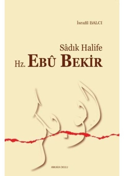 Sadık Halife Hz. Ebu Bekir N11.80911