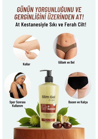 At Kestaneli Sıkılaştırıcı Selülit Karşıtı İncelmeye Destek Rahatlatıcı Slım & Fırm Jel