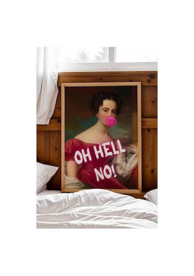 Oh Hell No Çerçeveli Tablo Esprili Klasik Sanat Posteri Marjinal Dekorasyon Altered Art