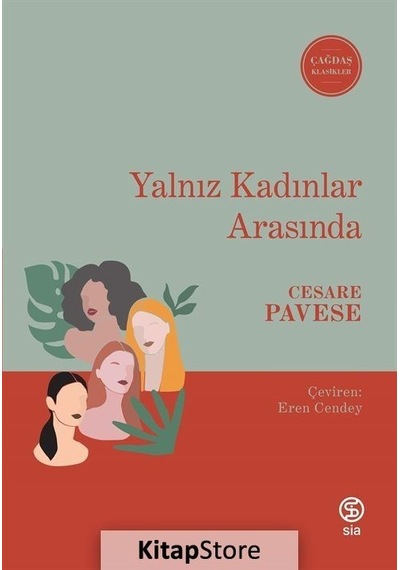 Yalnız Kadınlar Arasında / Cesare Pavese N11.5303