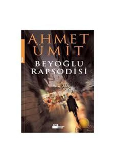 Beyoğlu Rapsodisi.