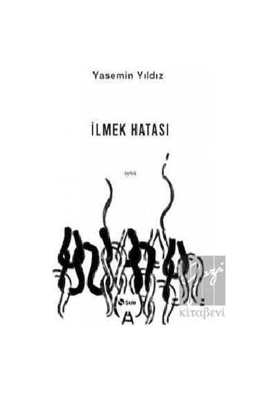 İlmek Hatası - Yasemin Yıldız - Şule Yayınları