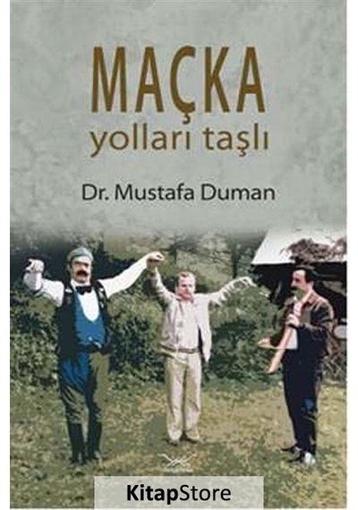 Maçka Yolları Taşlı - Mustafa Duman - Heyamola Yayınları