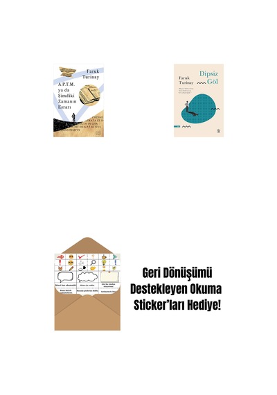 A.p.t.m. Ya Da Şimdiki Zamanın Esrarı + Dipsiz Göl + Okuma Sticker'ları
