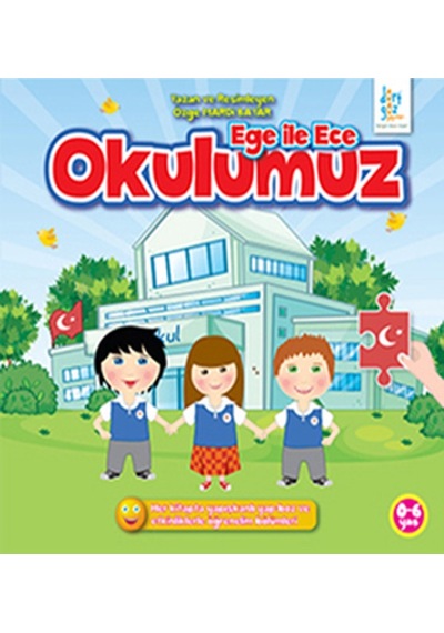 Ege İle Ece Okulumuz - Özge Mardi Bayar - Dört Göz Yayınları