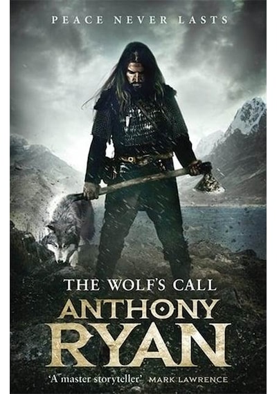The Wolf's Call: Book One of Raven's Blade 9780356511276