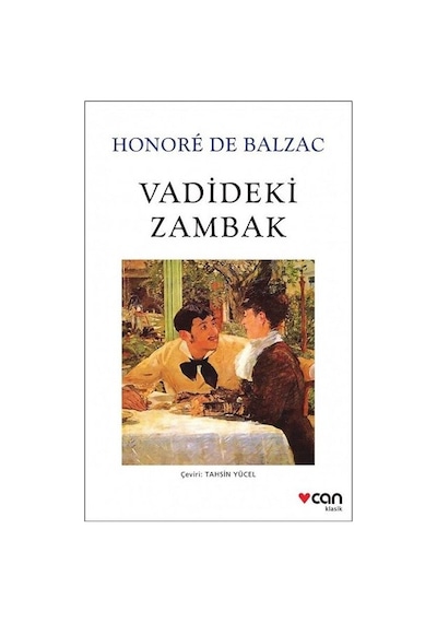 Vadideki Zambak - Honore De Balzac -  Can Yayınları