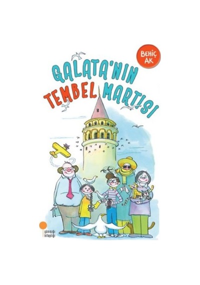 Galatanın Tembel Martısı - Ezjı-663833
