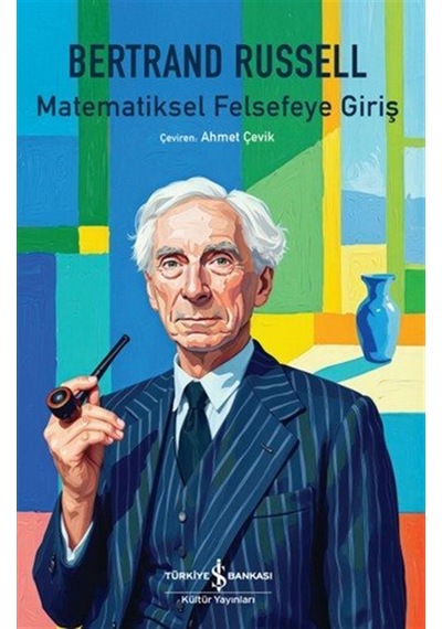 Matematiksel Felsefeye Giriş / Bertrand Russell