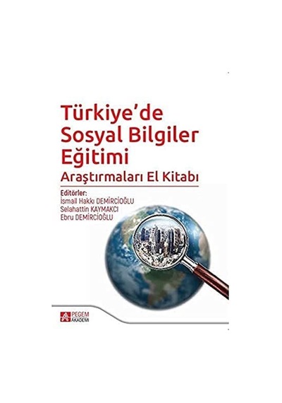 Türkiye De Sosyal Bilgiler Eğitimi Araştırmaları El Kitabı Sku: Zeusstk6ca7d45945